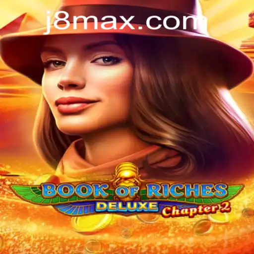 Discover the Thrill of Book of Riches Deluxe Chapter 2